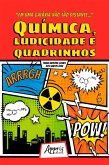 "Em Uma Galáxia Não Tão Distante..." Química, Ludicidade e Quadrinhos (eBook, ePUB) "Em Uma Galáxia Não Tão Distante..." Química, Ludicidade e Quadrinhos (eBook, ePUB)