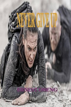 Cover Never Give Up (eBook, ePUB)