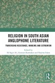 Religion in South Asian Anglophone Literature (eBook, PDF) Religion in South Asian Anglophone Literature (eBook, PDF)
