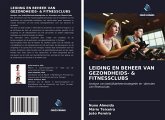 LEIDING EN BEHEER VAN GEZONDHEIDS- & FITNESSCLUBS