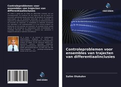 Controleproblemen voor ensembles van trajecten van differentiaalinclusies - Otakulov, Salim