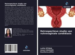 Retrospectieve studie van vulvovaginale candidiasis - Mtibaa, Latifa; Haggari, Ameni; Jemli, Boutheina