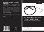 The Role of the Nurse in Primary Health Care