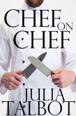 Chef on Chef (eBook, ePUB) Chef on Chef (eBook, ePUB)