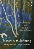 Present with Suffering (eBook, ePUB)