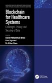 Blockchain for Healthcare Systems (eBook, ePUB)