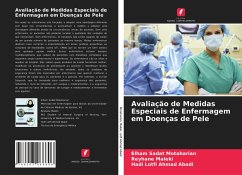 Avaliação de Medidas Especiais de Enfermagem em Doenças de Pele - Motaharian, Elham Sadat;Maleki, Reyhane;Lotfi Ahmad Abadi, Hadi