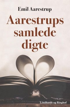 Aarestrups samlede digte - Aarestrup, Emil