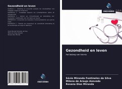 Gezondheid en leven - Miranda Fontineles Da Silva, Sávio; de Araujo Azevedo, Milena; Dias Miranda, Rosana