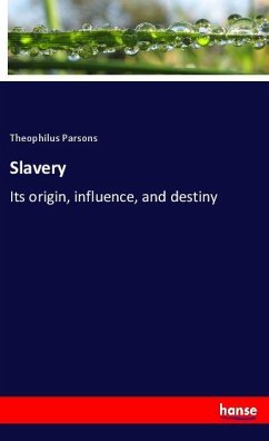 Slavery - Parsons, Theophilus