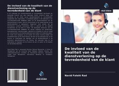 De invloed van de kwaliteit van de dienstverlening op de tevredenheid van de klant - Fatehi Rad, Navid