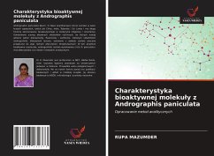 Charakterystyka bioaktywnej moleku¿y z Andrographis paniculata - Mazumder, Rupa
