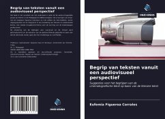 Begrip van teksten vanuit een audiovisueel perspectief - Figueroa Corrales, Eufemia