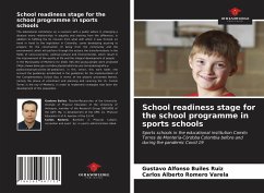 School readiness stage for the school programme in sports schools - Builes Ruiz, Gustavo Alfonso;Romero Varela, Carlos Alberto