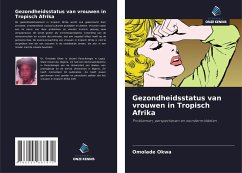 Gezondheidsstatus van vrouwen in Tropisch Afrika - Okwa, Omolade