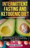 Intermittent Fasting and Ketogenic Diet Bible (eBook, ePUB)