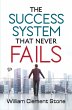 The Success System that Never Fails - Bild 1