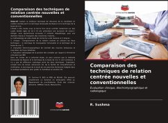 Comparaison des techniques de relation centrée nouvelles et conventionnelles - Sushma, R.