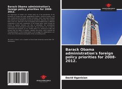 Barack Obama administration's foreign policy priorities for 2008-2012. - Oganisian, David