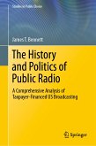 The History and Politics of Public Radio (eBook, PDF)