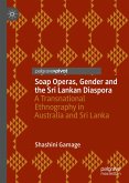 Soap Operas, Gender and the Sri Lankan Diaspora (eBook, PDF)