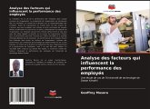 Analyse des facteurs qui influencent la performance des employés