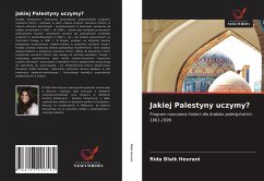 Jakiej Palestyny uczymy? - Blaik Hourani, Rida