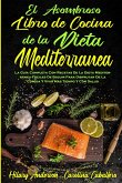 El Asombroso Libro De Cocina De La Dieta Mediterránea
