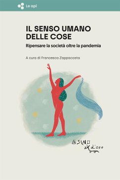 Il senso umano delle cose (eBook, ePUB) - cura di Francesca Zappacosta, a