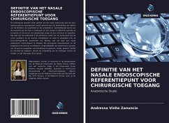 DEFINITIE VAN HET NASALE ENDOSCOPISCHE REFERENTIEPUNT VOOR CHIRURGISCHE TOEGANG - Zanuncio, Andressa Vinha