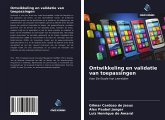 Ontwikkeling en validatie van toepassingen