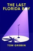 The Last Florida Boy (eBook, ePUB)