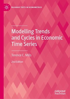 Modelling Trends and Cycles in Economic Time Series (eBook, PDF) - Mills, Terence C.