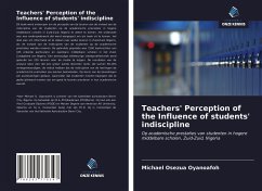 Teachers' Perception of the Influence of students' indiscipline - Oyanoafoh, Michael Osezua