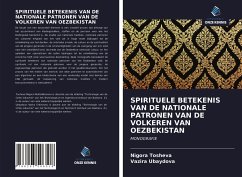 Cover SPIRITUELE BETEKENIS VAN DE NATIONALE PATRONEN VAN DE VOLKEREN VAN OEZBEKISTAN