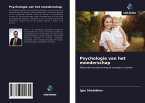 Psychologie van het moederschap