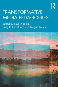 Transformative Media Pedagogies (eBook, PDF)