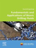 Fundamentals and Applications of Bionic Drilling Fluids (eBook, ePUB)