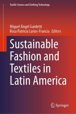 Sustainable Fashion and Textiles in Latin America (eBook, PDF)