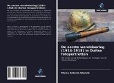 De eerste wereldoorlog (1914-1918) in Duitse fotoportretten