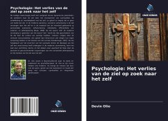 Psychologie: Het verlies van de ziel op zoek naar het zelf - Olio, Devin