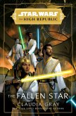 Star Wars: The Fallen Star (The High Republic) (eBook, ePUB)