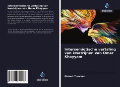 Intersemiotische vertaling van kwatrijnen van Omar Khayyam - Toosheh, Elaheh