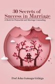30 Secrets of Success in Marriage (eBook, ePUB)