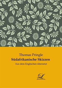 Südafrikanische Skizzen - Pringle, Thomas