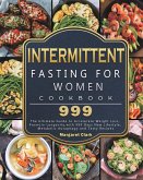 Intermittent Fasting for Women Cookbook 999