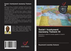 ¿wiat i kontynent nazwany Tomem III - Lwamba Katansi, Raymond