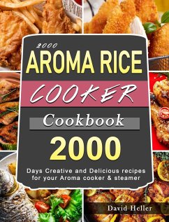 2000 AROMA Rice Cooker Cookbook - Heller, David