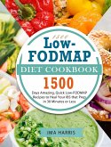 1500 Low-FODMAP Diet Cookbook