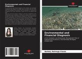 Environmental and Financial Diagnosis